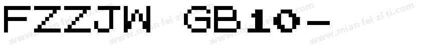 FZZJW GB10字体转换